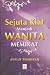 Sejuta Kiat Menjadi Wanita Memikat