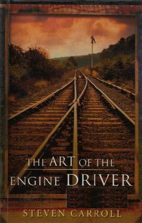 The Art of the Engine Driver (Glenroy Series, #1)