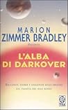 L'alba di Darkover by Marion Zimmer Bradley