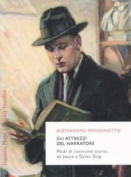 Gli attrezzi del narratore: Modi di costruire storie, da Joyce a Dylan Dog (Paperback)