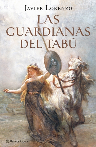 Las guardianas del tabú (Hardcover)