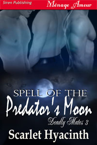 Spell of the Predator's Moon (Deadly Mates, #3)