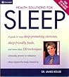 Health Solutions for Sleep: A Total Body Program for a Good Night's Sleep