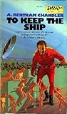 To Keep the Ship (John Grimes, #10) To Keep the Ship (John Grimes, #10)