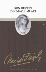 Son Devrin Din Mazlumları (Paperback)