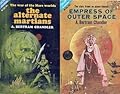 The Alternate Martians / Empress of Outer Space