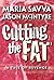 Cutting The Fat