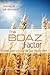 The Boaz Factor - When You'...