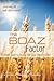 The Boaz Factor - When You're Ready for the Right One