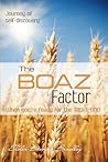 The Boaz Factor - When You're Ready for the Right One by Brenda Bradley