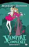 Vampire et complexée by MaryJanice Davidson