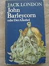 John Barleycorn o...