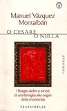 O Cesare o nulla by Manuel Vázquez Montalbán