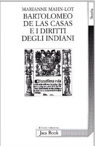 Bartolomeo de Las Casas e i diritti degli indiani (Paperback)