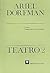 Teatro 2 / Play (Spanish Edition)