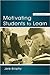 Motivating Students to Learn