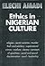 Ethics in Nigerian Culture by Elechi Amadi