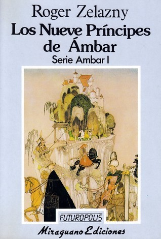 Portada de Los nueve príncipes de Ámbar, de Roger Zelazny