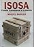 ISOSA: Fraude transexenal a la nación