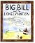 Big Bill and the Lonely Nation