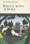 Service with a Smile by P.G. Wodehouse