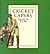 Cricket Capers
