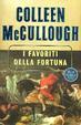 I favoriti della fortuna