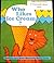 Who Likes Ice-Cream? by Andrea Butler