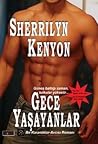 Gece Yaşayanlar by Sherrilyn Kenyon