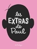 Les extras de Paul