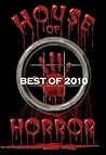 House of Horror - Best of 2010
