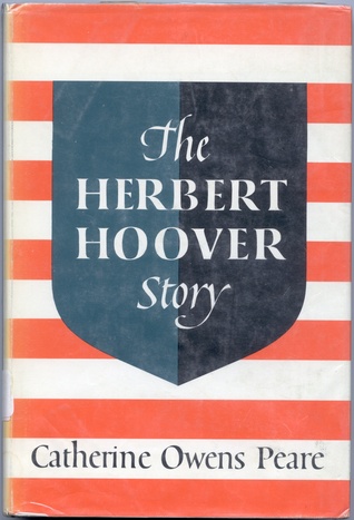 The Herbert Hoover Story