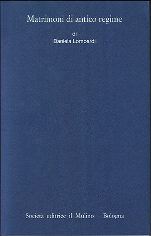 Matrimoni di antico regime (Paperback)