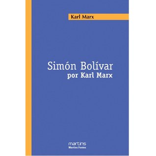 Simón Bolívar por Karl Marx (Paperback)