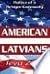 American Latvians: Politics of a Refugee Community
