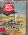 Grant Marsh: Steamboat Captain (American Adventure)