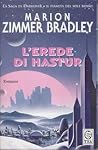 L'erede di Hastur by Marion Zimmer Bradley