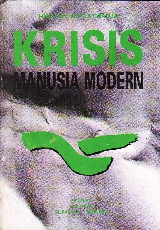 Krisis Manusia Modern: Agama, Filsafat, Ilmu