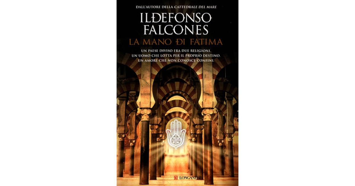 La mano di Fatima by Ildefonso Falcones