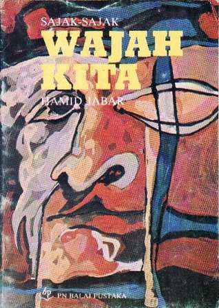 Wajah Kita: Sajak-Sajak (Paperback)