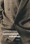 Lontoolainen rakastaja by Meritta Koivisto