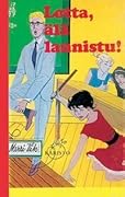 Lotta, älä lannistu!