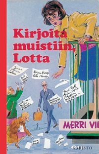 Kirjoita muistiin, Lotta! (Hardcover)