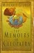 The Memoirs of Cleopatra by GEORGE MARGARET The Memoirs of Cleopatra by GEORGE MARGARET