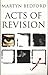 Acts of Revision - 1st Edition/1st Printing