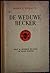 De weduwe Becker: wat ik hoorde en zag op haar proces