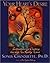 Your Heart's Desire: Instructions for Creating the Life You Really Want