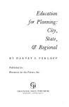 Education for planning: City, state, & regional Education for planning: City, state, & regional