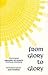 From Glory to Glory: Texts from Gregory of Nyssa's Mystical Writings