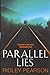 Parallel Lies